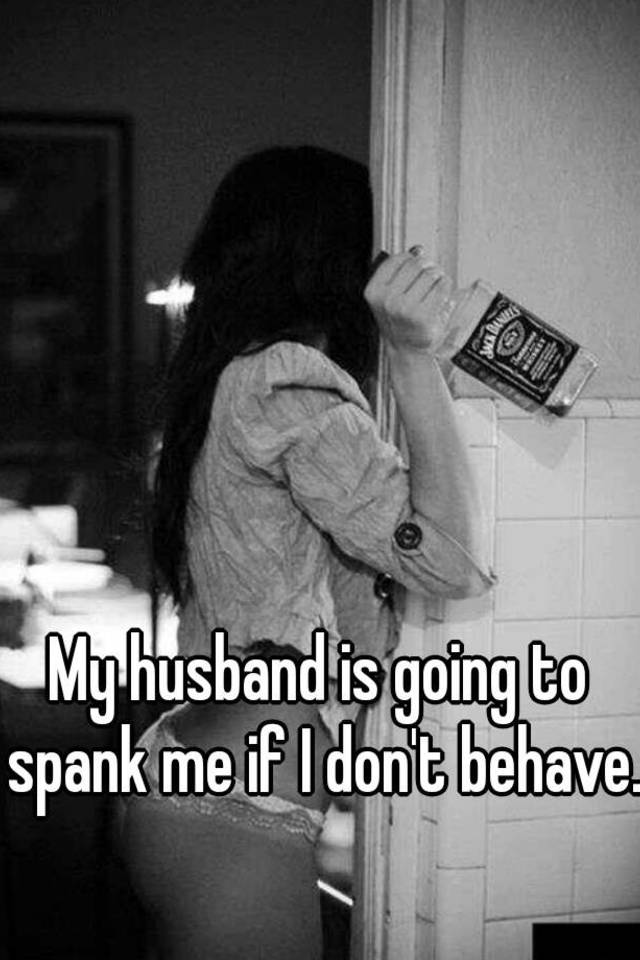 best of Likes spank me to Husband