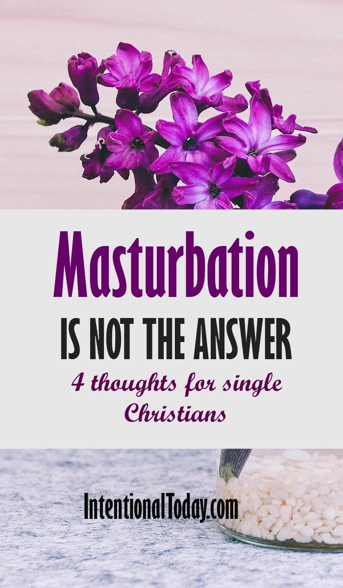 Christian thoughts on masturbation
