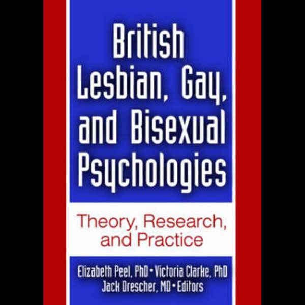 Bisexual british gay lesbian practice psychologies research theory