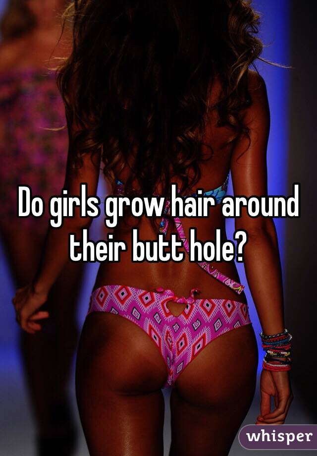 best of Hole pics girls Hairy butt