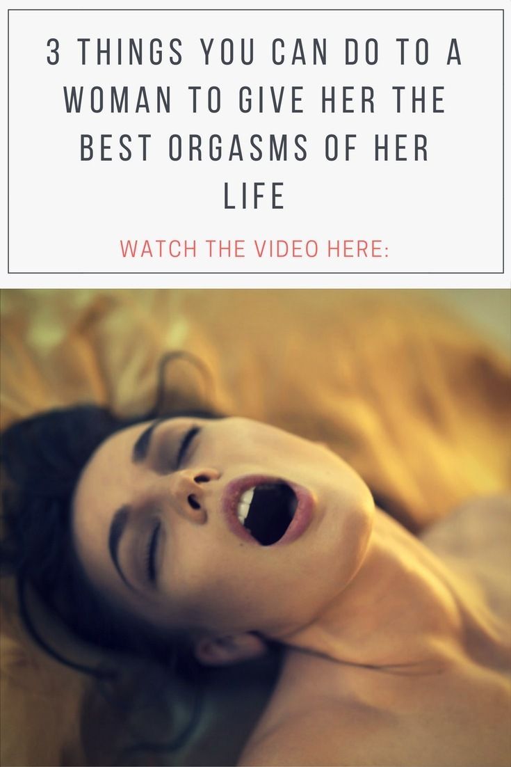 Things to make you orgasm