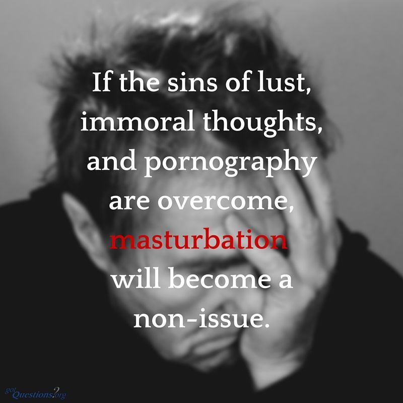 Winter reccomend Christian thoughts on masturbation