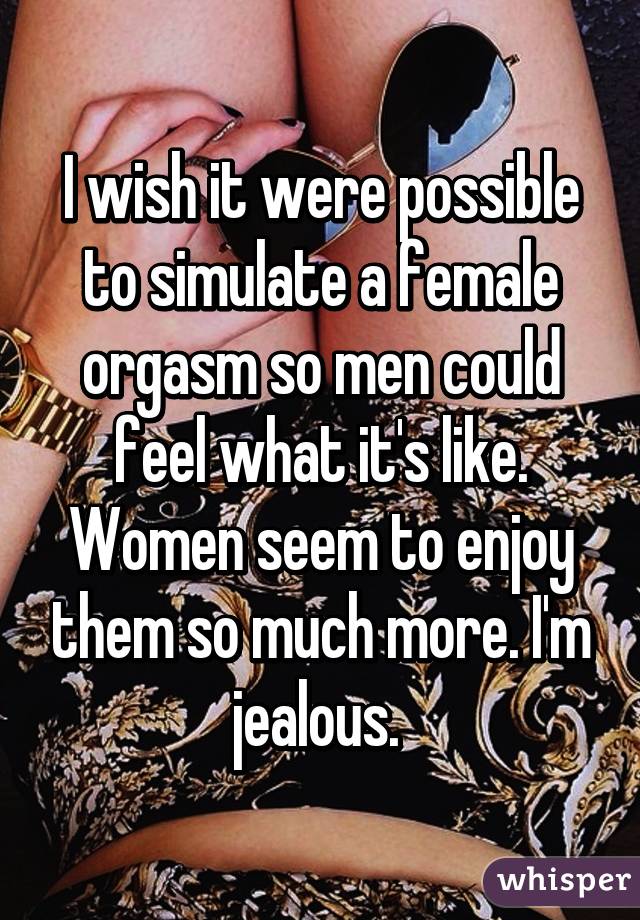 best of Orgasm female jealous Men of