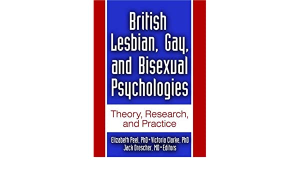 The M. reccomend Bisexual british gay lesbian practice psychologies research theory