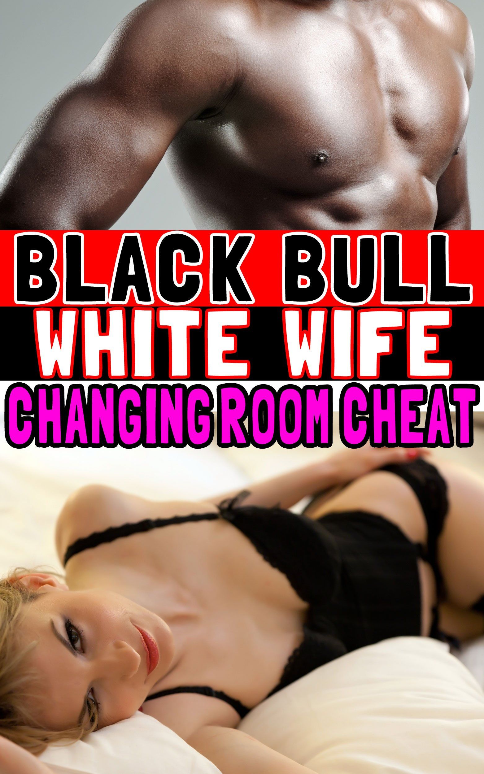 Interracial Wife Stories