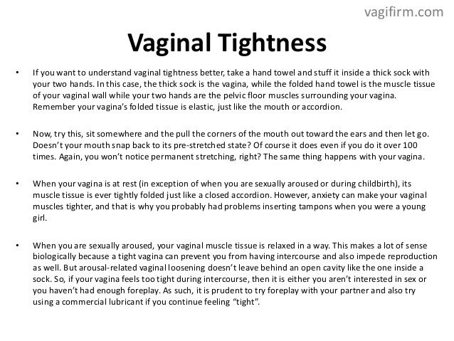 Button reccomend Vaginal tightness during sex